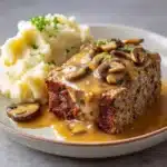 Meatloaf with Mushroom Gravy Recipe