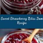 Quick Homemade Strawberry Jam Recipe