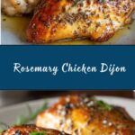 Heart-Healthy Rosemary Chicken Dijon Recipe