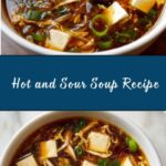 Hot and Sour Soup Recipe