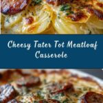 Cheesy Tater Tot Meatloaf Casserole Recipe