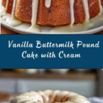 Vanilla Buttermilk Pound Cake with Cream Cheese Glaze Recipe
