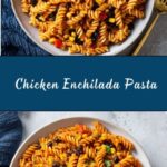 Chicken Enchilada Pasta Recipe