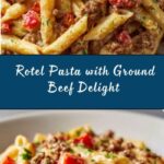 Creamy Rotel Pasta with Ground Beef Recipe