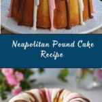 Neapolitan Pound Cake Recipe