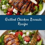 Grilled Chicken Breasts Recipe