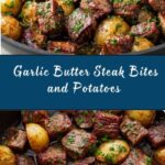 Garlic Butter Steak Bites and Potatoes Recipe