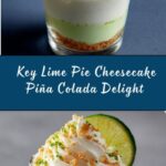 Key Lime Pie Cheesecake Piña Colada Recipe