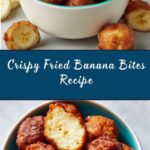 Fried Banana Bites Recipe