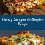 Lasagna Wellington Recipe
