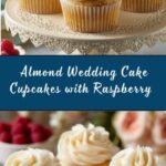 Almond Wedding Cake Cupcakes with Raspberry Filling Recipe
