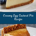 Egg Custard Pie Recipe