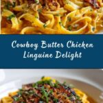 Cowboy Butter Chicken Linguine Recipe