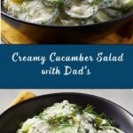 Dad’s Creamy Cucumber Salad Recipe