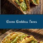 Green Goddess Tacos Recipe