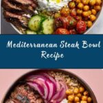 Mediterranean Steak Bowl Recipe