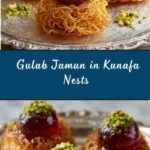 Gulab Jamun in Kunafa Nests Recipe