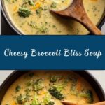 Creamy Broccoli Cheddar Soup Recipe