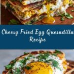 Fried Egg Quesadilla Recipe