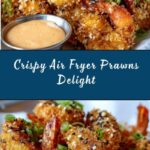 Best Air Fryer Prawns Recipe
