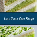Green Cake (Lime Cake) Recipe