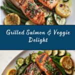 Grilled Salmon & Vegetables Recipe