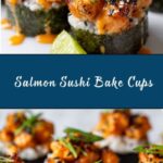 Easy Salmon Sushi Bake Cups Recipe