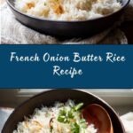 French Onion Butter Rice Recipe