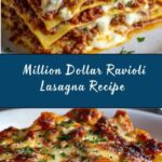 Million Dollar Ravioli Lasagna Layers Recipe