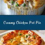 Creamy Chicken Pot Pie Recipe