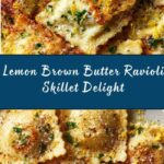 Brown Butter and Lemon Toasted Skillet Ravioli Recipe