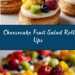 Cheesecake Fruit Salad Roll Ups Recipe