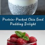 High Protein Chia Seed Pudding with Greek Yogurt Recipe