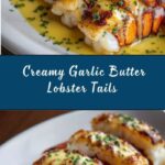 Creamy Garlic Butter Lobster Tails Recipe