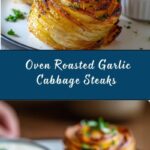 Oven Roasted Garlic Cabbage Steaks Recipe