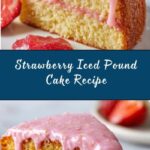 Pound Cake with Strawberry Icing Recipe