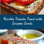 Ricotta & Tomato Toast with Sesame Seeds & Olive Oil Recipe