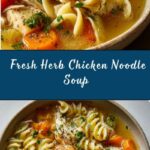 Fresh Herb Chicken Noodle Soup Recipe