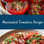 Easy Marinated Tomatoes Recipe