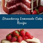 Strawberry Lemonade Cake Recipe