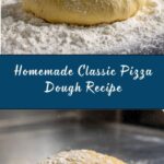 Classic Pizza Dough Recipe