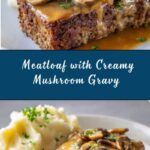 Meatloaf with Mushroom Gravy Recipe