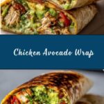 Easy Chicken Avocado Wrap Recipe
