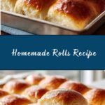 Soft and Buttery Homemade Rolls Recipe