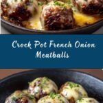 Crock Pot French Onion Meatballs Recipe