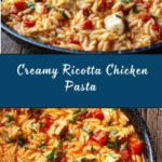 Creamy Ricotta Chicken Pasta Recipe