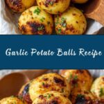 Garlic Potato Balls Recipe