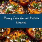 Roasted Sweet Potato Rounds with Honey and Feta Recipe