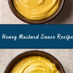 Honey Mustard Sauce Recipe