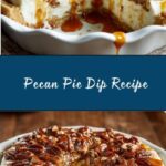 Pecan Pie Dip Recipe